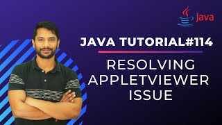 Executing Java Applets using Appletviewer Tool  Resolving Appletviewer Issue [upl. by Rriocard490]