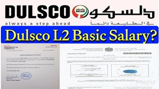 UAE Dulsco l2 basic salary 2023 [upl. by Enaitsirhc]