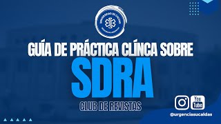 GPC  Sindrome de dificultad respiratoria aguda  Dr Giovanny Muñoz [upl. by Fredi]