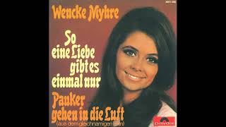 Wencke Myhre  So eine Liebe gibt es einmal nur  1970 [upl. by Haggai]