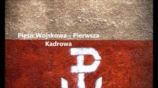 Pieśń Wojskowa  Pierwsza Kadrowa  Kadrówka [upl. by Ymac]