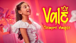 SIEMPRE AMIGOS  PRINCESA VALE Video Clip Oficial [upl. by Silirama]