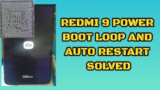 Redmi 9 power Logo restart problem  redmi 9 power boot loop issue [upl. by Stormy]