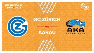 U16 National｜Day 5 ZURICH vs AARAU [upl. by Llydnek765]