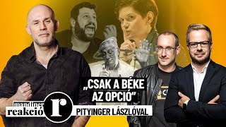 Pityinger László „Valójában Orbán az ellenzéki egy józan hang a világban” [upl. by Ateiram434]