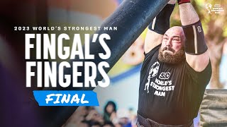 FINGALS FINGERS FINAL  2023 Worlds Strongest Man [upl. by Ahsitaf403]