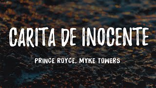 Prince Royce  Carita de Inocente LetraRemix ft Myke Towers [upl. by Cacie681]