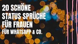 20 schöne Status Sprüche für Frauen  für WhatsApp amp Co [upl. by Erie]