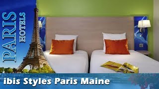 ibis Styles Paris Maine Montparnasse  Paris Hotels France [upl. by Enra255]