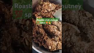 Village mom recipe Roasted chilli chutney 💯 spicy 🥵🔥 [upl. by Coppola568]