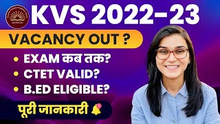 KVS Vacancy 2022 Out PRT TGT PGT Is CTET BEd Appearing Eligible in KVS  Himanshi Singh [upl. by Satsoc]