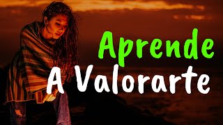 Aprende a Valorarte y Ten Coraje De Vivir ¦ Gratitud Frases Reflexiones Agradecimiento Reflexión [upl. by Eelyab]