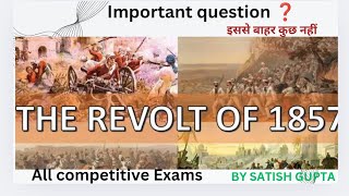 Alll competitive Exams Revolt of 1857 1857 की कार्न्ती [upl. by Adlei16]