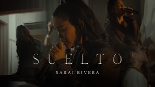 Sarai Rivera  Suelto Video Oficial [upl. by Are]