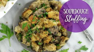 Secrets To Amazing Stuffing  Homemade Bread Stuffing For Beginners  Sourdough Stuffing [upl. by Asselim]