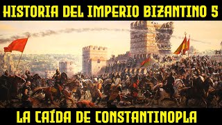 IMPERIO BIZANTINO 5 Los Paleólogos el auge Otomano y la Caída de Constantinopla Historia [upl. by Oijile]