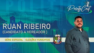 RUAN RIBEIRO CANDIDATO A VEREADOR  PARATYCAST  ELEIÇÕES MUNICIPAIS 2024 [upl. by Youngman]