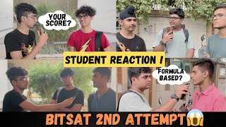 BITSAT 2nd Attempt Student Reaction 😱  Exam Review [upl. by Aleyak692]