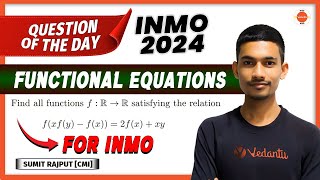 Functional Equation for INMO  INMO 2024  Maths Olympiad Preparation  Sumit Sir  VOS [upl. by Novihc726]