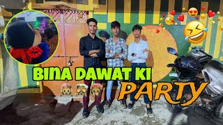 bina dawat ki party 🥳 19oct  Vlogs [upl. by Bagger]