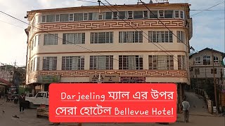 BELLEVUE HOTEL DARJEELING MALL REVIEW [upl. by Enaenaj]