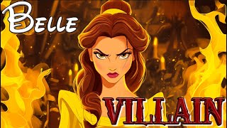 DISNEY PRINCESSES AS VILLAINS  Belles song Beauty and the Beast  Minor Key [upl. by Zaccaria764]