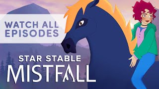 Star Stable Mistfall  ALL EPISODES [upl. by Siloam]