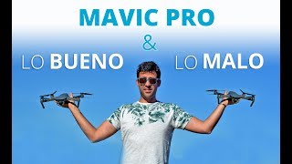 Lo bueno y lo malo del DJI Mavic Pro  ¿Que Drone comprar [upl. by Anitnemelc382]