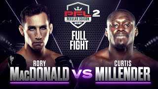 Rory MacDonald vs Curtis Millender  PFL 2 2021 [upl. by Atled]