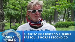 Suspeito de um possível atentado a Trump passou 12 horas escondido  Jornal da Band [upl. by Gnanmas]