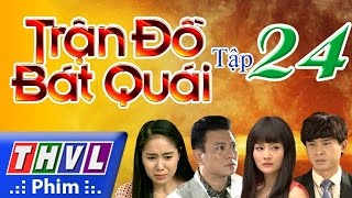 THVL  Trận đồ bát quái  Tập 24 [upl. by Einwat]