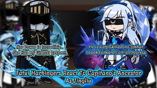 Fatui Harbingers React To Capitano’s Ancestor As Jingliu  Genshin Impact  Gacha Reaction [upl. by Ahsikad63]