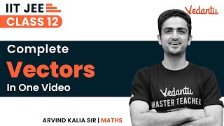 VECTORS in One Shot  Full Chapter Revision  Class 12  JEE Main [upl. by Enaamuj145]