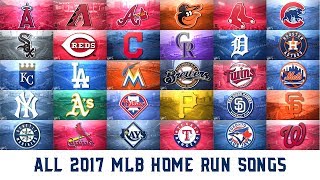 All 2017 MLB Home Run Songs [upl. by Irap]