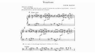 Erik Satie 1893 Vexations [upl. by Ahsemed]