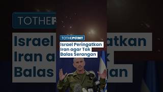 Israel Beri Peringatan Keras ke Iran agar Tak Balas Serangan Sebut Teheran akan Bayar Harga Mahal [upl. by Hubbard]