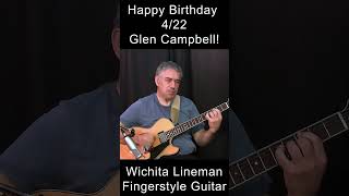 Wichita Lineman FingerstyleGuitar [upl. by Einobe]