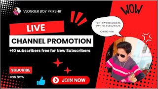 1K Free Subscribers 🔴Live Channel Chennel and Promotion livechannelpromostion sub4sub [upl. by Houghton]