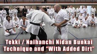 Practical Kata Bunkai Naihanchi  Tekki Nidan with quotDirtquot Added [upl. by Sadye]