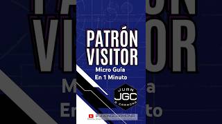 Patrón Vísitor — Micro Guía en 1 Minuto [upl. by Wilbur]