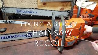 Fixing A Sticky Chainsaw Recoil [upl. by Glantz]