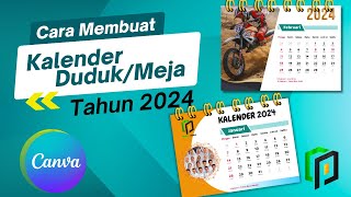 Cara Membuat Kalender Duduk di Canva  Membuat Kalender Meja  Desain Kalender DudukMeja 2024 [upl. by Odnama]