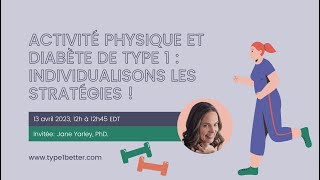 Activité physique et diabète de type 1  individualisons les stratégies [upl. by Hcardahs]