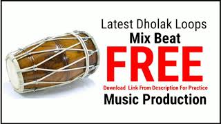 Dholak Loop  Bollywood Mix Beat  For Music Production [upl. by Janella]