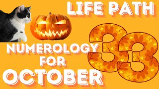 Life Path 33 October 2024 Numerology [upl. by Llyrehc363]