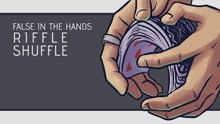 False Shuffle  In The Hands Riffle Shuffle HD [upl. by Labina341]