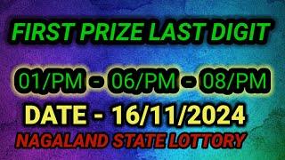 First prize last digit  16112024 Nagaland lottery sambad lottery target number today [upl. by Rind]