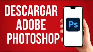 Como Descargar Adobe Photoshop Gratis Ultima Version [upl. by Tolman635]