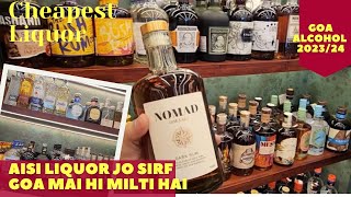 GOA Winestore  New Liquor Prices in Goa 2023  Goa special Fenny and Gin  Goa Cheapest ALCOHOL 🍸 [upl. by Alegnatal]