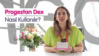 Progestan Dex Nedir Nasıl Kullanılır [upl. by Odnumyer]